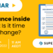 Webinar: Insurance inside super: Is it time for a change?