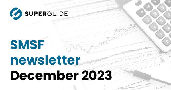 December 2023 SMSF newsletter