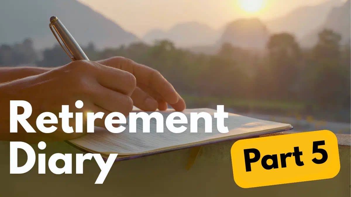 My retirement planning diary (Part 5): The psychology of retirement