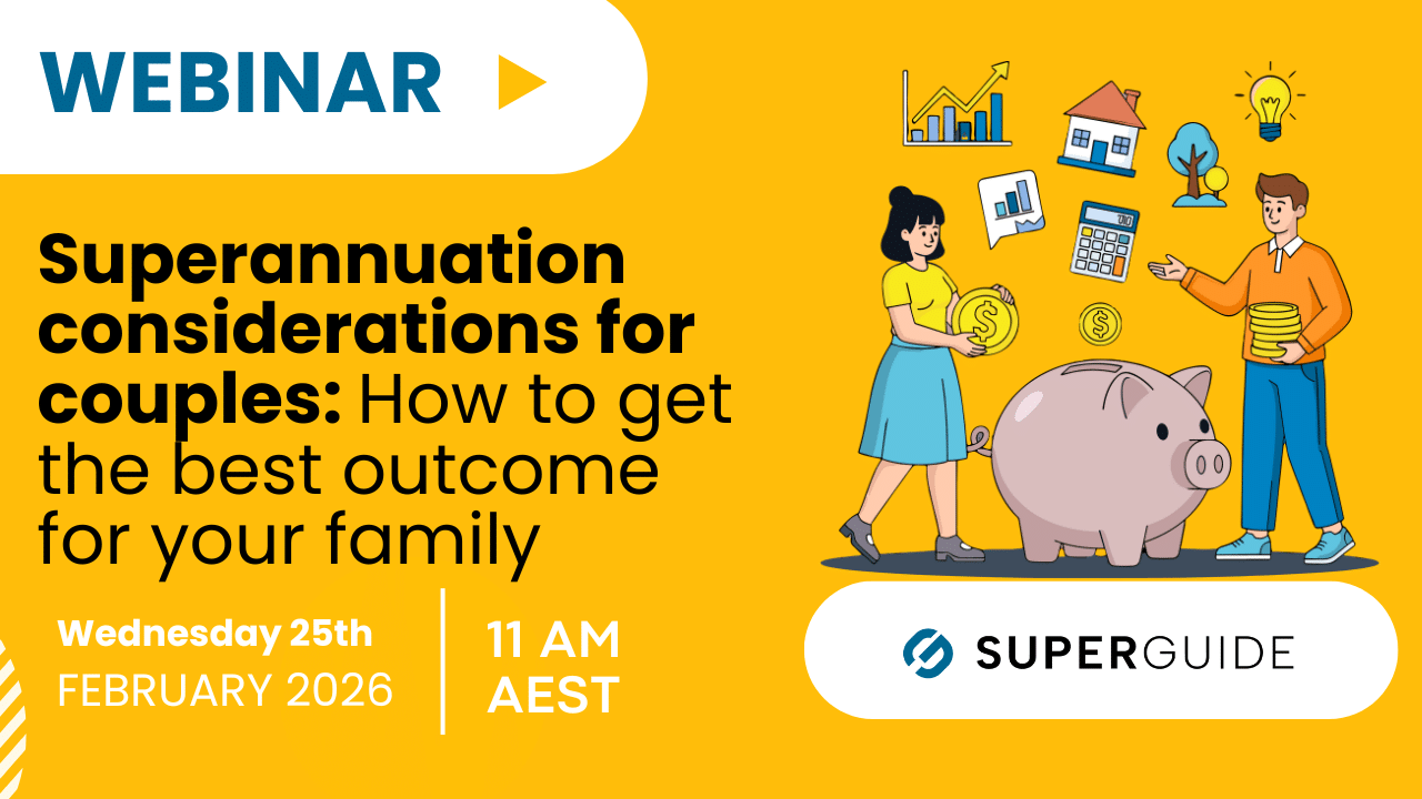 Webinar: Superannuation considerations for couples